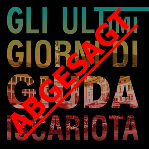 200507_Giuda_300x300_Abgesagt